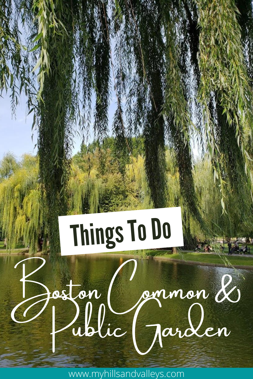 Boston Public Garden - Why You Should Visit – My Hills And Valleys